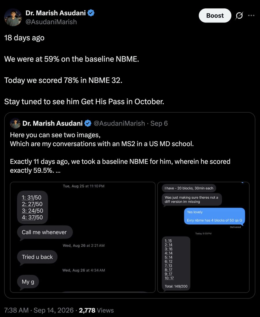 Tweet by Dr. Marish Asudani on Sep 14, 2026: we were at 59% on the baseline NBME, today we scored 78% in NBME 32, stay tuned to see him get his pass in October. It quotes the Sep 6 tweet.